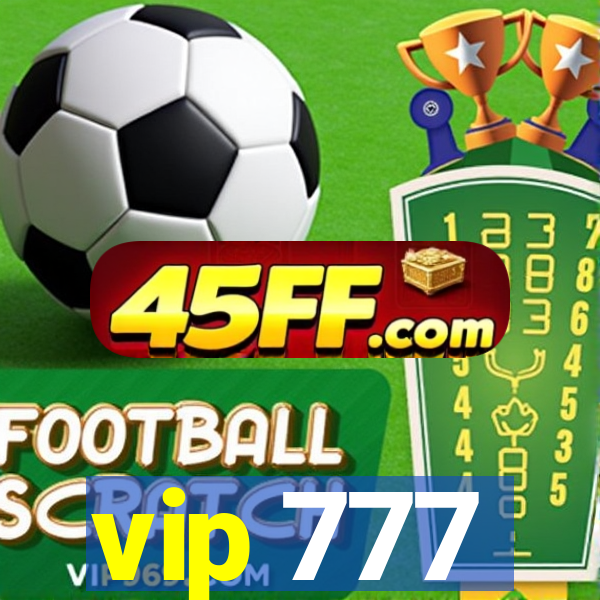 vip 777